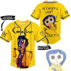 Coraline Be Careful What You Wish For Personalized Baseball Jersey