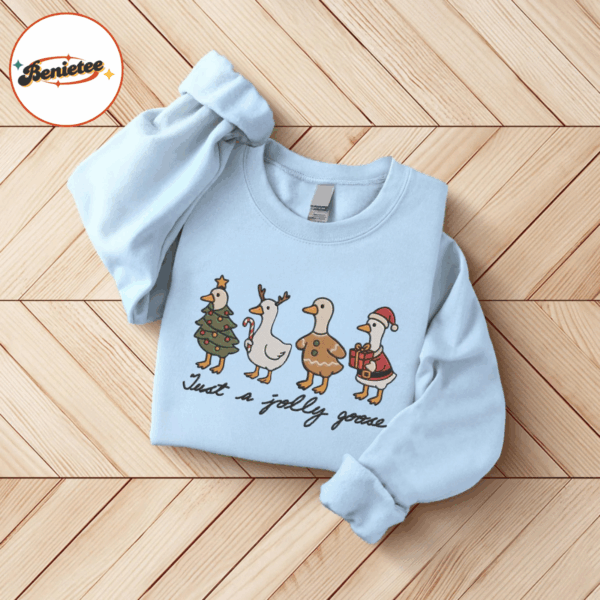 Just A Jolly Goose Embroidered Shirt, Christmas Goose Shirt, Duck Christmas Shirt, Funny Xmas Sweatshirt