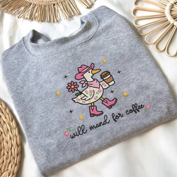Embroidered Silly Goose RBT Sweatshirt, Floral Will Mand for Coffee for ABA Therapy