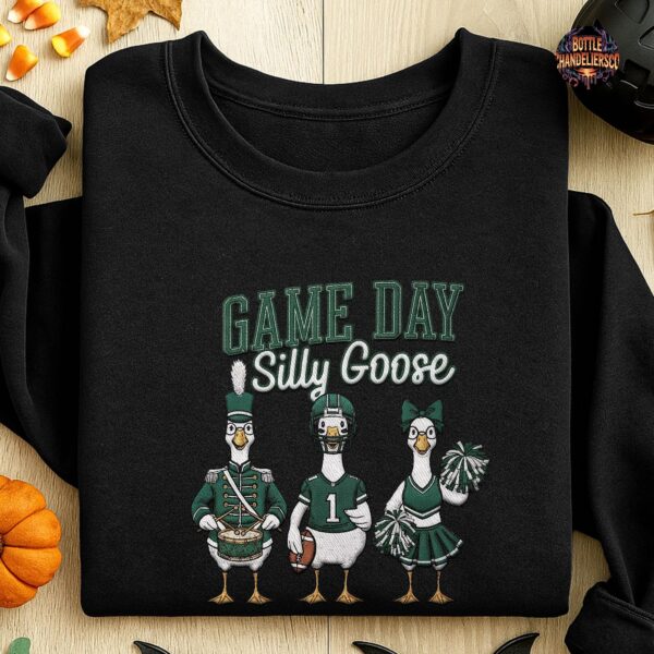 Game Day Silly Goose Embroidered Sweatshirt, Football Goose Shirt, Bird Gang Embroidered Shirt,