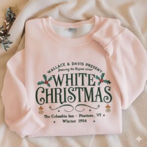 EMBROIDERED White Christmas Movie Sweatshirt, Wallace and Davis Sweater, White Christmas Movie Sweatshirt, Christmas White Movie 1954 Shirt
