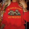Christmas Sweatshirt No Cheeses for us Meeces - Christmas Carol Jumper Puppets Sweater Xmas Gift