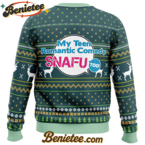 A Problem Is Not A Problem My Teen Romantic Comedy SNAFU Ugly Christmas Sweater