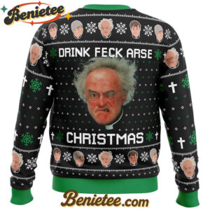 Drink Feck Arse Father Ted Ugly Christmas Sweater