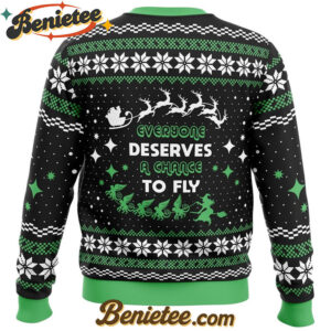 Everyone Deserves to Fly Wicked and Christmas Ugly Christmas Sweater