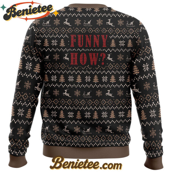 Goodfellas Funny How Ugly Christmas Sweater