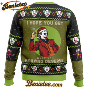 I Hope You Get What You Deserve Joker DC Comics Ugly Christmas Sweater