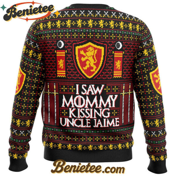 I Saw Mommy Kissing Uncle Jaime Ugly Christmas Sweater