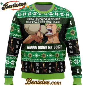 I Wanna Drink My Booze Zoro One Piece Ugly Christmas Sweater