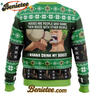I Wanna Drink My Booze Zoro One Piece Ugly Christmas Sweater