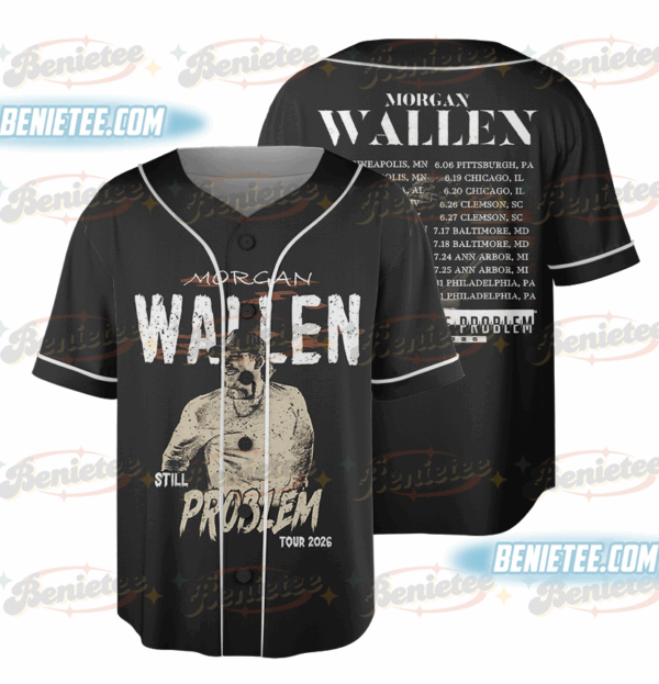 Morgan Wallen Still The Problem Tour 2026 Baseball Jersey, Morgan Wallen Country Music Baseball Jersey
