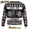 Nice Try Diddy Meme Ugly Christmas Sweater