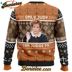 Only Judy Can Judge Me Judge Judy Ugly Christmas Sweater
