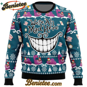 We're All Mad Here Alice in Wonderland Ugly Christmas Sweater