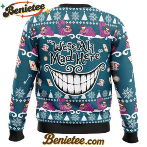We're All Mad Here Alice in Wonderland Ugly Christmas Sweater