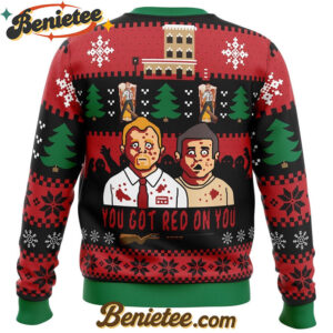 You've Got Red On You Shaun of the Dead Ugly Christmas Sweater