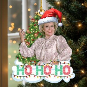 Rose Nylund Ho Ho Ho Golden Girls Christmas Ornament, Christmas Tree Hanging Decor, Flat 2D Ornament Acrylic