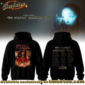 Ariana Grande - The Eternal Sunshine Tour 2026 Collection Hoodie, Sweatshirt, Tshirt - Ver 2