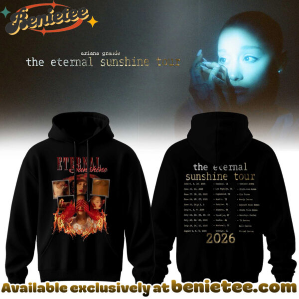 Ariana Grande - The Eternal Sunshine Tour 2026 Collection Hoodie, Sweatshirt, Tshirt - Ver 2