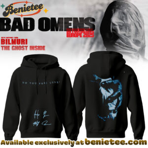Bad Omens Do You Feel Love Tour 2026 Hoodie - Ver 2