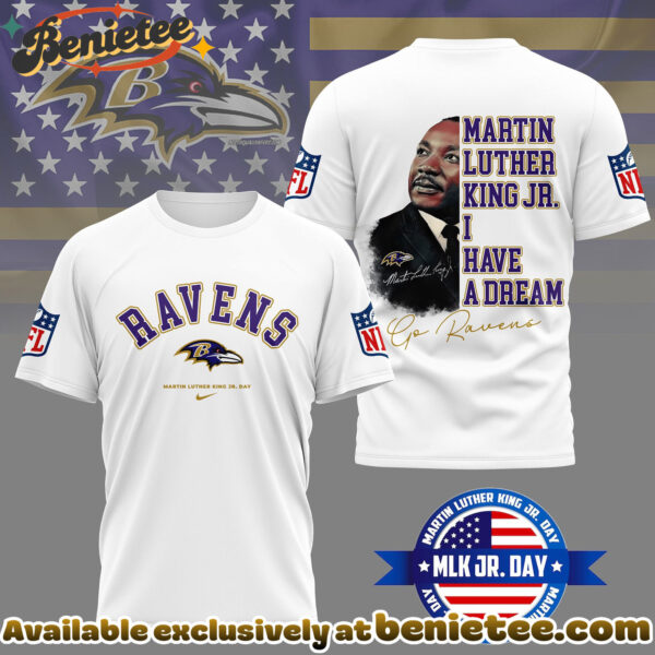 Baltimore Ravens Premium NFL Martin Luther King JR. Day 3D Shirt, Hoodie, Sweatshirt