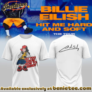 Billie Eilish Hit Me Hard and Soft The Tour Shirt, Hoodie, Sweatshirt - Ver 22