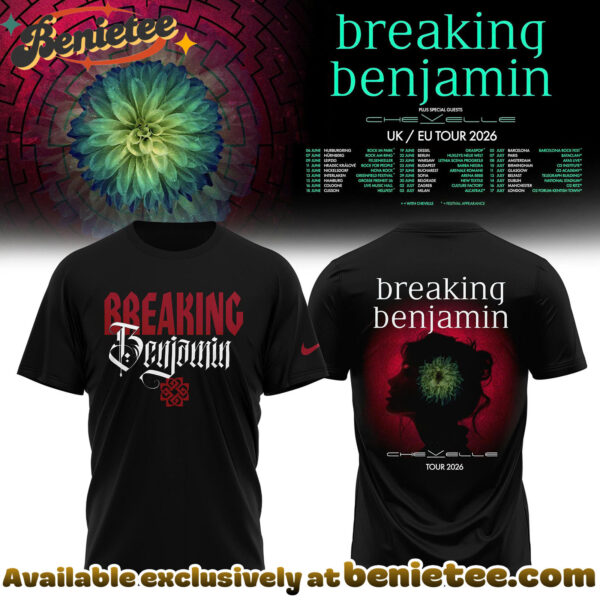 Breaking Benjamin - EUUK Tour 2026 Collection Hoodie, Tshirt, Sweatshirt - Ver 2