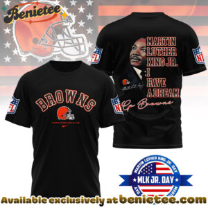 Cleveland Browns Premium NFL Martin Luther King JR. Day 3D Shirt, Hoodie, Sweatshirt