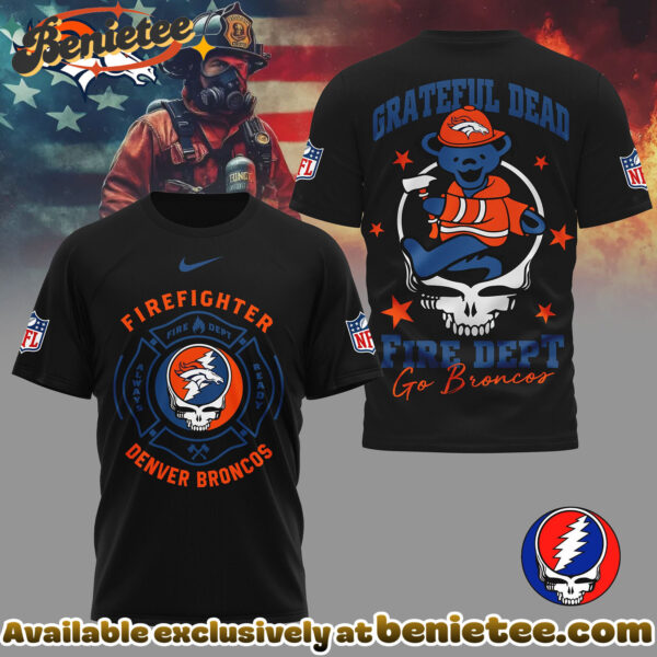 Denver Broncos Premium NFL Grateful Dead Firefighter 3D Shirt, Hoodie, Sweatshirt