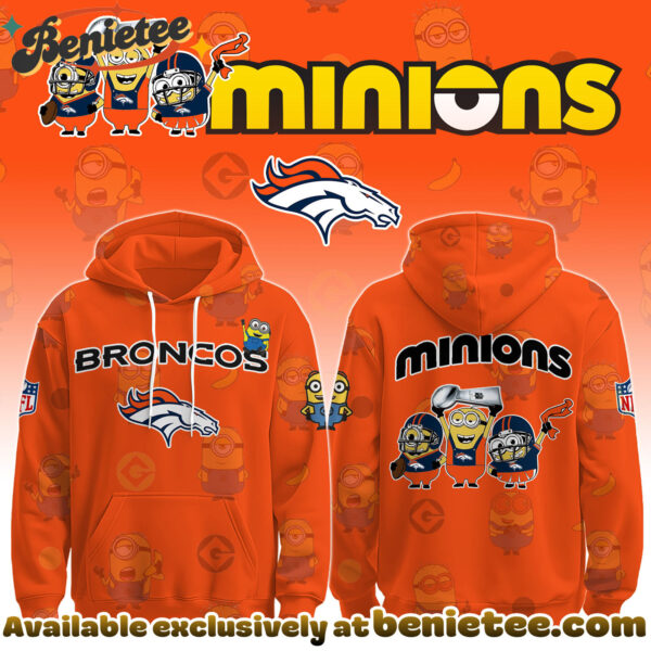 Denver Broncos x Minions Limited Edition - Selling Out Fast Hoodie, Sweatshirt, T-shirt