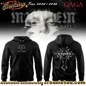 GAGA The Mayhem Ball Tour 2025 Limited Edition T-shirt, Hoodie, Sweatshirt - Ver 5