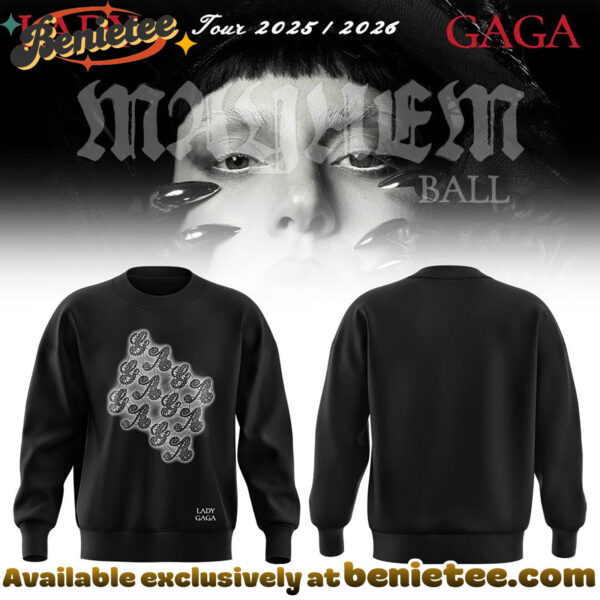 GAGA The Mayhem Ball Tour 2025 Limited Edition T-shirt, Hoodie, Sweatshirt - Ver 14