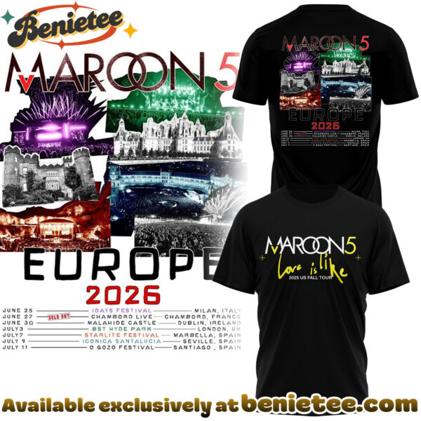 Maroon 5 - Europe Tour 2026 Collection Hoodie, Tshirt, Sweatshirt - Ver 18