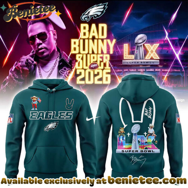 Philadelphia Eagles x Bad Bunny Super Bowl 2026 Combo Hoodie, Sweatshirt, Tshirt V3