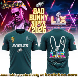 Philadelphia Eagles x Bad Bunny Super Bowl 2026 Tshirt, Sweatshirt, Hoodie