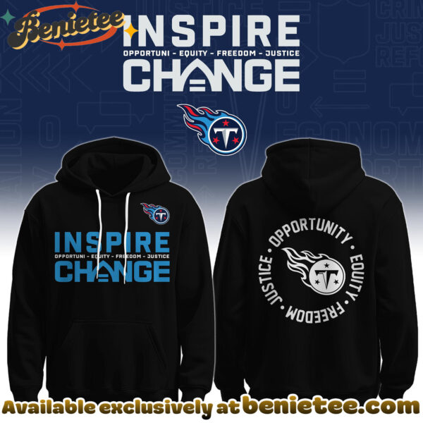 Tennessee Titans Special Inspire Change Limited Edition Hoodie, Tshirt, Sweatshirt