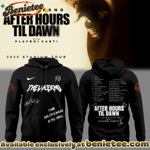 The Weeknd After Hours Till Dawn Tour Hoodie, T-shirt, Sweatshirt
