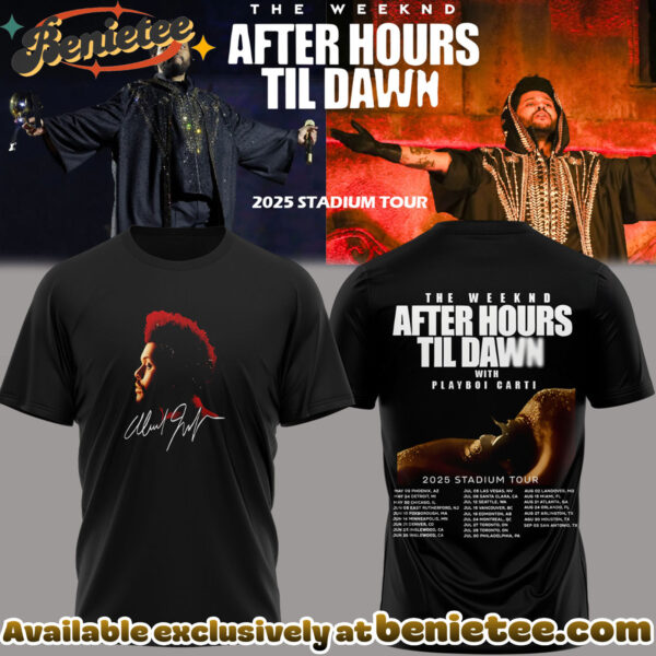 The Weeknd After Hours Till Dawn Tour TShirt, Hoodie,Sweatshirt - Ver 4