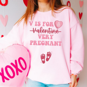 Valentine's Day Pregnancy Announcement Sweatshirt, Customize Due Date/Month/Year, Gift for Expecting Mom, Customize for twins