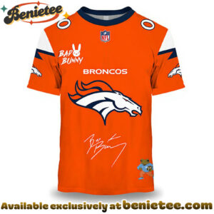 Denver Broncos x Bad Bunny Super Bowl 2026 Limited Edition Shirt - Ver 2