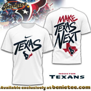 Houston Texans Premium NFL Make Texas Next 3D Shirt