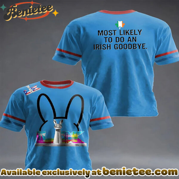 St. Patrick'S Day Most Likely To Do An Lrish Goodbye And Bad Bunny Print Casual Crew Neck T-Shirt - Ver 3