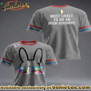 St. Patrick'S Day Most Likely To Do An Lrish Goodbye And Bad Bunny Print Casual Crew Neck T-Shirt - Ver 4