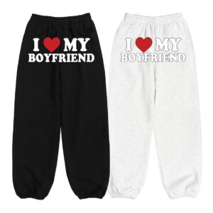 I Love My Boyfriend Sweatpants, Pants For Girlfriend, Matching Valentine Sweatpants