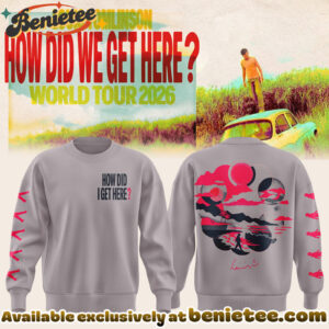 LOUIS How Did We Get Here? Tour Sweatshirt, Hoodie, Tshirt