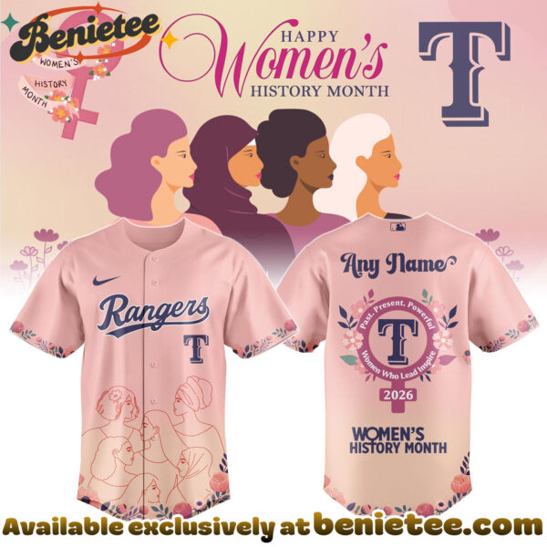 All Team MLB TEX Rangers special Womens History Month Limited Edition Jersey