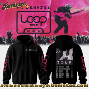 Ed Sheeran The Loop Tour Hoodie, Sweatshirt, Tshirt - Ver 5