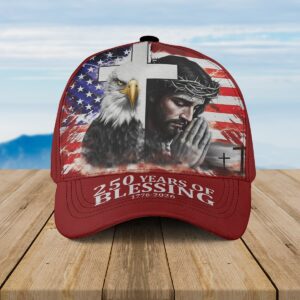 US 250th Anniversary Eagle Baseball Cap, 250 Year Of Blessing, Jesus Hat
