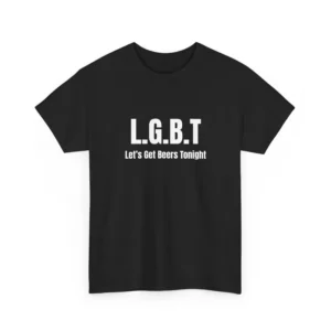 LGBT Lets Get Beers Tonight TShirt