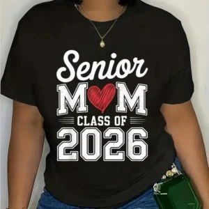 Senior Mom Class of 2026 Proud Parent Graduation TShirt